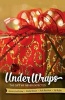 Under Wraps Adult Study Book - The Gift We Never Expected (Paperback) - Jessica Lagrone Photo