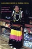 Doing Business in Rural China - Liangshan's New Ethnic Entrepreneurs (Paperback) - Thomas Heberer Photo