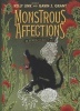 Monstrous Affections - An Anthology of Beastly Tales (Hardcover) - Gavin J Grant Photo