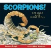 Scorpions! (Hardcover) - Laurence Pringle Photo