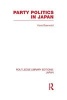 Party Politics in Japan (Hardcover) - Hans H Baerwald Photo