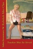 Rebekah After Class - Teacher Was So Strick (Paperback) - Esther Zimmermann Photo