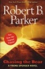 Chasing the Bear (Paperback) - Robert B Parker Photo