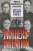 Mothers of Invention - Women of the Slaveholding South in the American Civil War (Paperback, 1st New edition) - Drew Gilpin Faust Photo