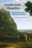 Intellectual Humility - An Introduction to the Philosophy and Science (Hardcover) - Ian Church Photo