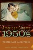 American Cinema of the 1950s - Themes and Variations (Paperback) - Murray Pomerance Photo