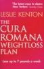 The Cura Romana Weightloss Plan (Paperback) - Leslie Kenton Photo