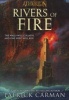 Rivers of Fire (Paperback) - Patrick Carman Photo