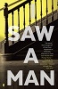 I Saw a Man (Paperback, Export - Airside ed) - Owen Sheers Photo