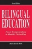 Bilingual Education - From Compensatory to Quality Schooling (Paperback, 2nd Revised edition) - Maria Estela Brisk Photo