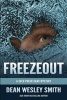 Freezeout - A Cold Poker Gang Mystery Novel (Paperback) - Dean Wesley Smith Photo