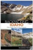 Backpacking Idaho - From Alpine Peaks to Desert Canyons (Paperback, 2nd Revised edition) - Douglas Lorain Photo