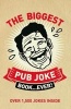 The Biggest Pub Joke Book (Paperback) - Tim Dedopulos Photo