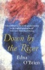 Down by the River (Paperback, New edition) - Edna OBrien Photo