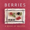 Berries (Hardcover) - Helen Sudell Photo