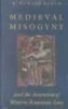 Mediaeval Misogyny and the Invention of Western Romantic Love (Paperback, 2nd) - RHoward Bloch Photo