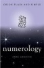 Numerology, Orion Plain and Simple (Paperback) - Anne Christie Photo