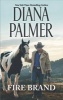 Fire Brand (Paperback) - Diana Palmer Photo