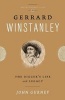 Gerrard Winstanley - The Digger's Life and Legacy (Paperback) - John Gurney Photo