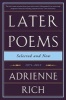 Later Poems: Selected and New - 1971-2012 (Paperback) - Adrienne Rich Photo