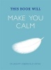 This Book Will Make You Calm (Paperback) - Jessamy Hibberd Photo