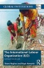 International Labour Organisation (ILO) - Coming in from the Cold (Paperback, New edition) - Steve Hughes Photo