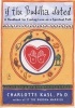 If the Buddha Dated - A Handbook for Finding Love on a Spiritual Path (Paperback) - Charlotte Davis Kasl Photo