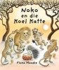 Noko En Die Koel Katte (Afrikaans, Hardcover) - Fiona Moodie Photo