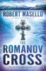 The Romanov Cross (Paperback) - Robert Masello Photo