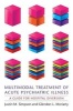 Multimodal Treatment of Acute Psychiatric Illness - A Guide for Hospital Diversion (Paperback, New) - Justin M Simpson Photo