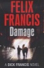 Damage (Paperback) - Felix Francis Photo