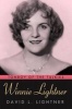 Winnie Lightner - Tomboy of the Talkies (Hardcover) - David C Lightner Photo