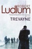 Trevayne (Paperback) - Robert Ludlum Photo