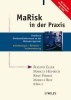 MaRisk in Der Praxis - Anforderungen - Methoden - Implementierung - Auf Basis der Verlautbarungen 2006 (German, English, Hardcover) - Roland Eller Photo