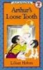 Arthur's Loose Tooth (Paperback) - Lillian Hoban Photo