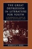 The Great Depression in Literature for Youth - A Geographical Study of Families and Young Lives (Paperback, New) - Rebecca L Berg Photo