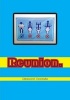 Reunion - A Spiritual Travelogue (Paperback) - Richard F Harteis Photo