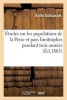 Etudes Sur Les Populations de La Perse Et Pays Limitrophes (French, Paperback) - Emile Duhousset Photo