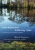 Little Rivers and Waterway Tales - A Carolinian's Eastern Streams (Hardcover) - Bland Simpson Photo