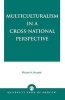 Multiculturalism in a Cross-National Perspective (Paperback, New) - Michael A Burayidi Photo