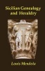 Sicilian Genealogy & Heraldry (Paperback) - Louis Mendola Photo