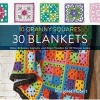 10 Granny Squares 30 Blankets - Color Schemes, Layouts, and Edge Finishes for 30 Unique Looks (Paperback) - Margaret Hubert Photo