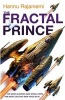 The Fractal Prince (Paperback) - Hannu Rajaniemi Photo