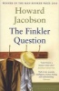 The Finkler Question (Paperback) - Howard Jacobson Photo