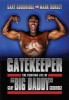 Gatekeeper - The Fighting Life of Gary 'Big Daddy' Goodridge (Paperback) - Gary Goodridge Photo