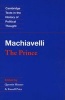 Machiavelli: The Prince (Paperback) - Niccolo Machiavelli Photo