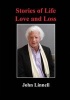 Stories of Life, Love and Loss (Paperback) - John Linnell Photo