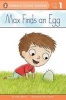 Max Finds an Egg (Paperback) - Wiley Blevins Photo