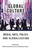 Global Culture - Media, Arts, Policy and Globalization (Paperback) - Diana Crane Photo