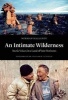 An Intimate Wilderness - Arctic Voices in a Land of Vast Horizons (Hardcover) - Norman Hallendy Photo